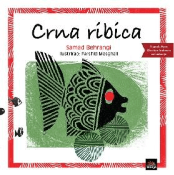 Crna ribic - slikovnica za najmlađe